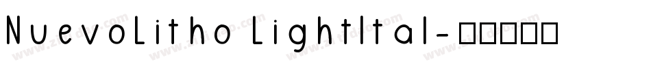 NuevoLitho LightItal字体转换